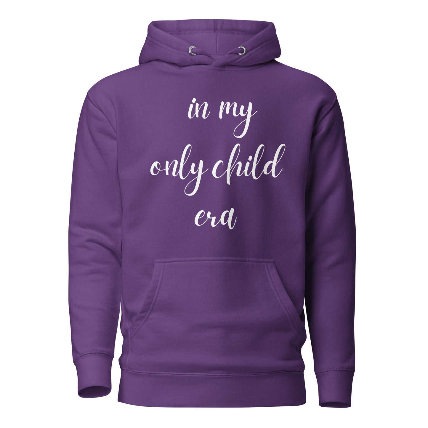 In My Only Child Era Hoodie